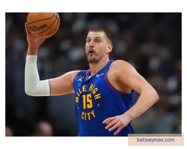 历史第一中锋约基奇半场送11助攻 常规赛助攻突破6000大关